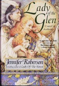 Lady of the Glen: A Novel of 17th-Century Scotland and the Massacre of Glencoe