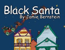 Black Santa: New Santa Mythology