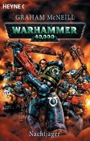 Warhammer 40 000. Nachtjger