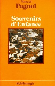 Souvenirs d' Enfance. Textausgaben. Sekundarstufe II. (Lernmaterialien)