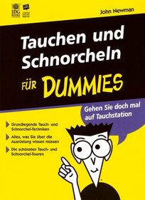 Tauchen und Schnorcheln fr Dummies (German Edition)