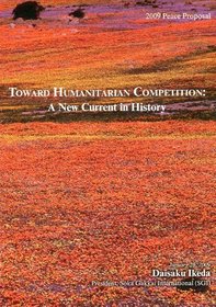 Toward Humanitarian Competition: A New Current in History