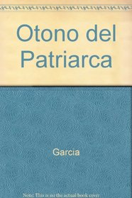 Otono del Patriarca (Spanish Edition)