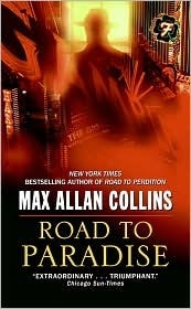 Road to Paradise (Road to Perdition, Bk 4)