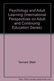 PSYCHOLOGY & ADULT LEARNING PB (International Perspectives on Adult and Continuing Education Series)