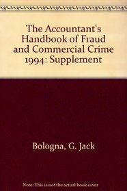 The Accountant's Handbook of Fraud and Commercial Crime, 1994 Supplement
