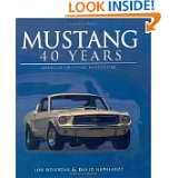 The Mustang Forty Year History