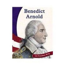 Benedict Arnold (Let Freedom Ring: American Revolution Biographies)