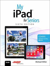 My iPad for Seniors (6th Edition)