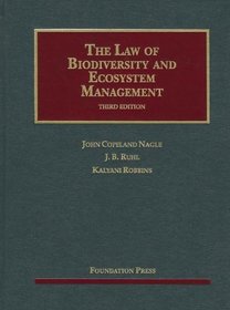 The Law of Biodiversity and Ecosystem Management, 3d