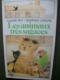 Les animaux tres sagaces (Folio cadet) (French Edition)