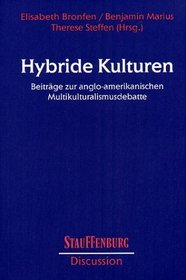 Hybride Kulturen.