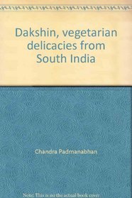 Dakshin, vegetarian delicacies from South India