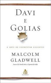 Davi e Golias: A Arte de Enfrentar Gigantes (Em Portugues do Brasil)