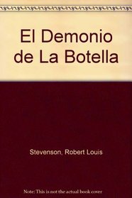 El Demonio de La Botella (Spanish Edition)