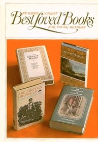 Reader's Digest Best Loved Books for Young Readers, Vol 4: The Hunchback of Notre Dame / Great Cases of Sherlock Holmes / Abe Lincoln Grows Up / Lost Horizon