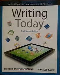 Writing Today Brief Second Edition ** INSTRUCTOR'S REVIEW COPY **