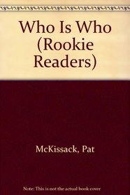Who Is Who (Rookie Reader)