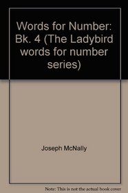 Words for Number: Bk. 4 (The Ladybird words for number series)