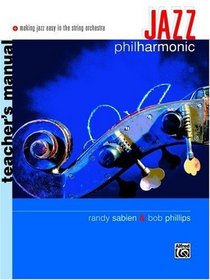 Jazz Philharmonic: Teacher's Manual