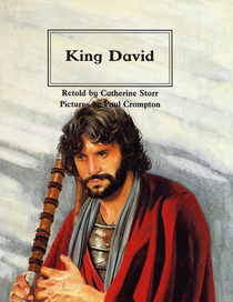 King David (People of the Bible : the Bible Through Stories and Pictures)