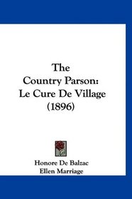 The Country Parson: Le Cure De Village (1896)
