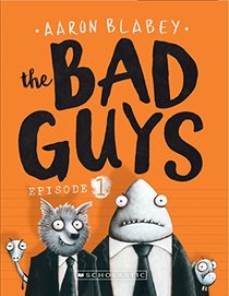 The Bad Guys [Paperback] [Jan 01, 2015] AARON BLABEY