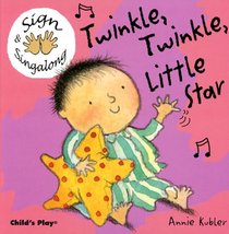 Sign and Sing Along: Twinkle, Twinkle Little Star (Sign and Singalong)