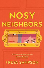 Nosy Neighbors