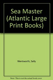 Sea Master (Atlantic Large Print Books)