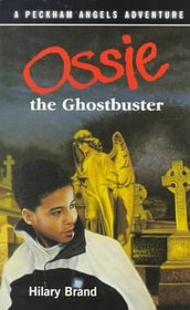 Ossie the Ghostbuster