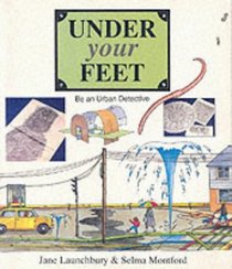 Under Your Feet: Be an Urban Detective