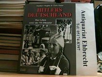Hitlers Deutschland. Das Leben unter der NS- Diktatur.