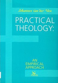 Practical Theology: An Empirical Approach