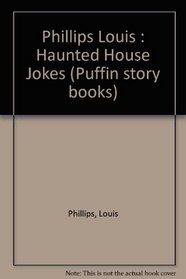 Haunted House Jokes (Laugh-a-Loud)