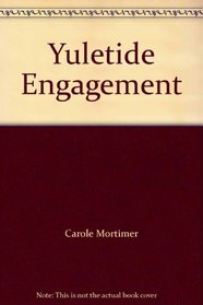 Yuletide Engagement (Thorndike Harlequin II Romance)