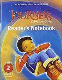 Houghton Mifflin Harcourt Journeys: Common Core Reader's Notebook Consumable Volume 1 Grade 2
