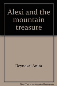 Alexi and the mountain treasure