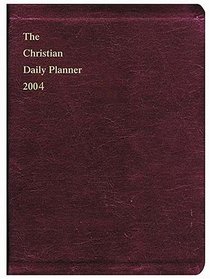 2004 Christian Daily Planner
