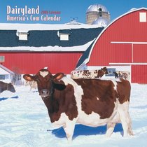 Dairyland: America's Cow Calendar 2008 Square Wall Calendar