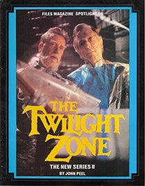 Files Magazine Spotlight on the Twilight Zone, the New Series II