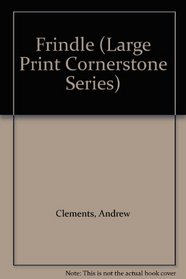 Frindle (Large Print Cornerstone Ser)