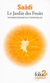 Le Jardin DES Fruits: Histoires Edifiantes ET Spirituelles (French Edition)