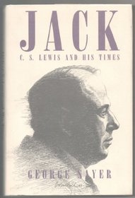 Jack: C.S. Lewis and His Times