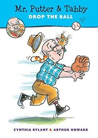 Mr. Putter & Tabby Drop the Ball (Mr. Putter & Tabby, Bk 22)