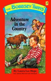 Adventure in the Country (Bobbsey Twins No 2)