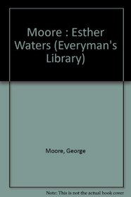 Esther Waters (Everyman's Library)