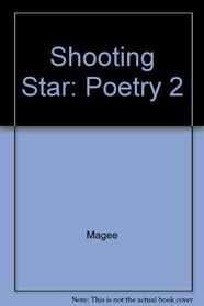 Shooting Star: Poetry 2