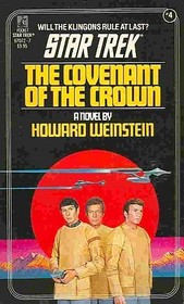 The Covenant of the Crown (Star Trek #4)