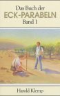 Das Buch Der Eck Parabeln, Band 1